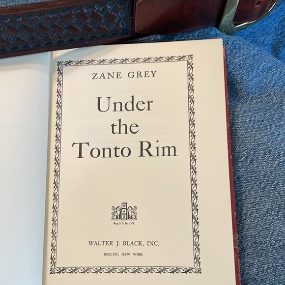 Under the Tonto Rim by Zane Grey. First Published in 1925 - Picture 2 of 10